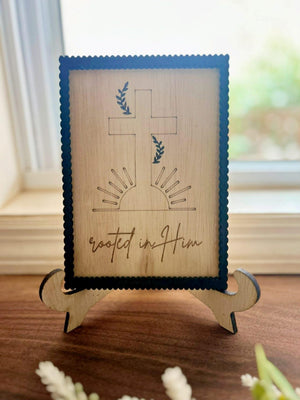 "Rooted in Him” Decor