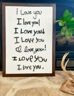 "I Love You" Custom Family Handwriting Sign