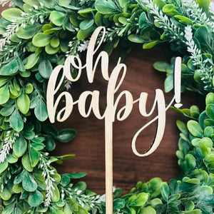 "Oh Baby!" Wood Cake Topper