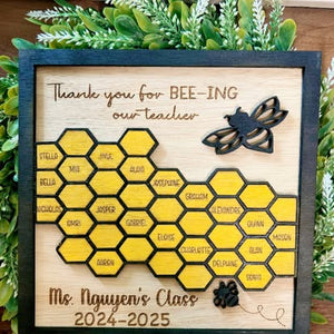 Classroom "Bee-ing" Our Teacher Sign