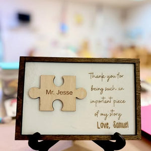 Teacher/Mentor “Puzzle Piece” sign