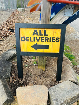 All Deliveries – Double-Sided Outdoor Yard Sign